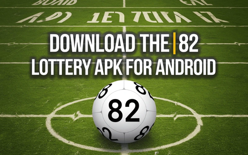 82 lottery apk download